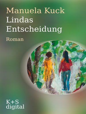 cover image of Lindas Entscheidung